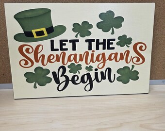 Let the Shenanigan'S Begin