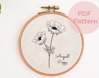 August birth month embroidery pattern, poppy flower hand embroidery design, printable PDF pattern, embroidery hoop art, DIY wall decor, gift