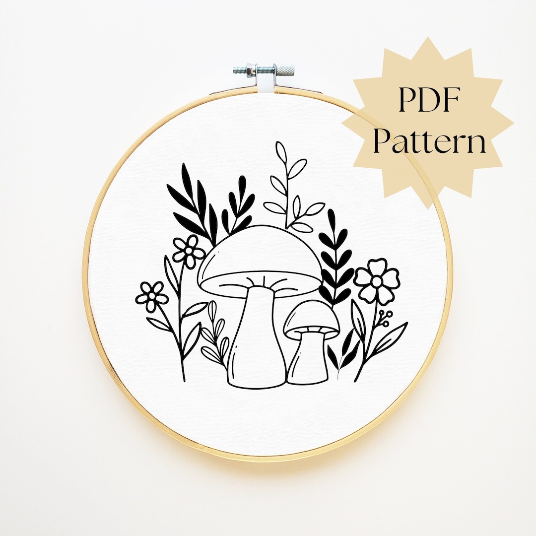 Mushroom Embroidery Pattern, Flower Embroidery PDF, Beginner Hand Embroidery Design, Embroidery ...
