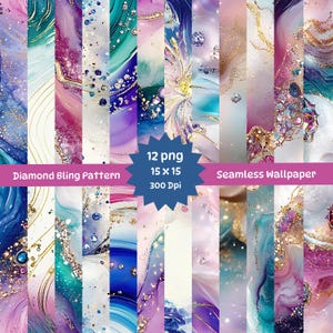 May include: A set of 12 seamless digital paper patterns featuring abstract marble designs in shades of pink, purple, blue, teal, and gold with glitter accents. The patterns are 15 inches by 15 inches and 300 DPI.  "Diamond Bling Pattern" and "Seamless Wallpaper" are written on the image.