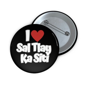 I Love Sa Tlay Ka Siti, The Book Of Mormon Musical Funny Pin / Broadway Musical Lyric, Theatre Quote, I Heart Salt Lake City Utah Merch