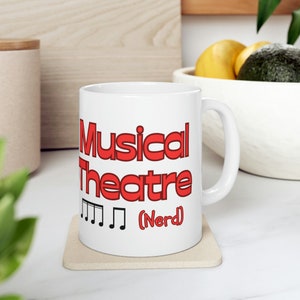 Taza de cerámica roja de 11 oz con texto en inglés &quot;Nerd del teatro musical&quot; / &quot;Me encanta el teatro&quot;, regalo de musicales de Broadway para actores, cantantes, artistas, escritores y fanáticos del teatro
