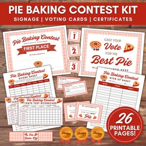 May include: A pie baking contest kit with signage, voting cards, and certificates. Includes a first-place certificate, score sheets, voting cards, and a sign-up sheet. The kit has a red and white color scheme and features pie illustrations.