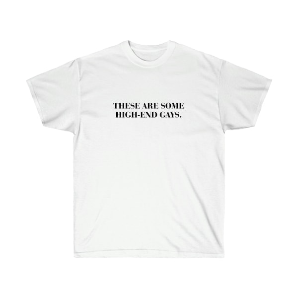 The White Lotus "These Are Some High-End Gays" T-Shirt