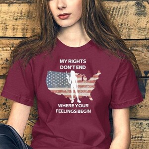 My Rights Don&#39;t End where Your Feelings Begin Unisex t-shirt, Right To Bear Arms T-shirt, Patriotic T-Shirt, Veterans T-Shirt, 4th of July