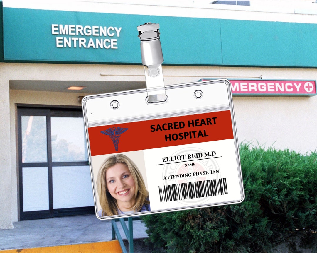 Printable ELLIOT REID, SCRUBS, Sacred Heart Hospital, Cosplay, Id Card
