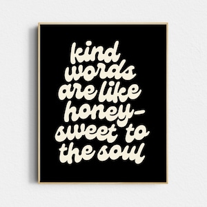 Kind Words Are Like Honey DIGITAL PRINT - Modern Christian Wall Art - Proverbs 16:24 Minimalist Christian Wall Decor - Minimalist Wall Print
