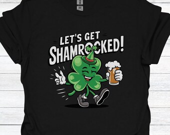 Let's Get Shamrocked T-Shirt: Funny Irish St. Patrick's Day Tee