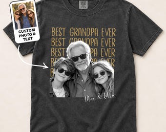 Custom Photo Best Grandpa Ever T-Shirt, Personalized Names Grandfather Gift, Comfort Colors Shirt