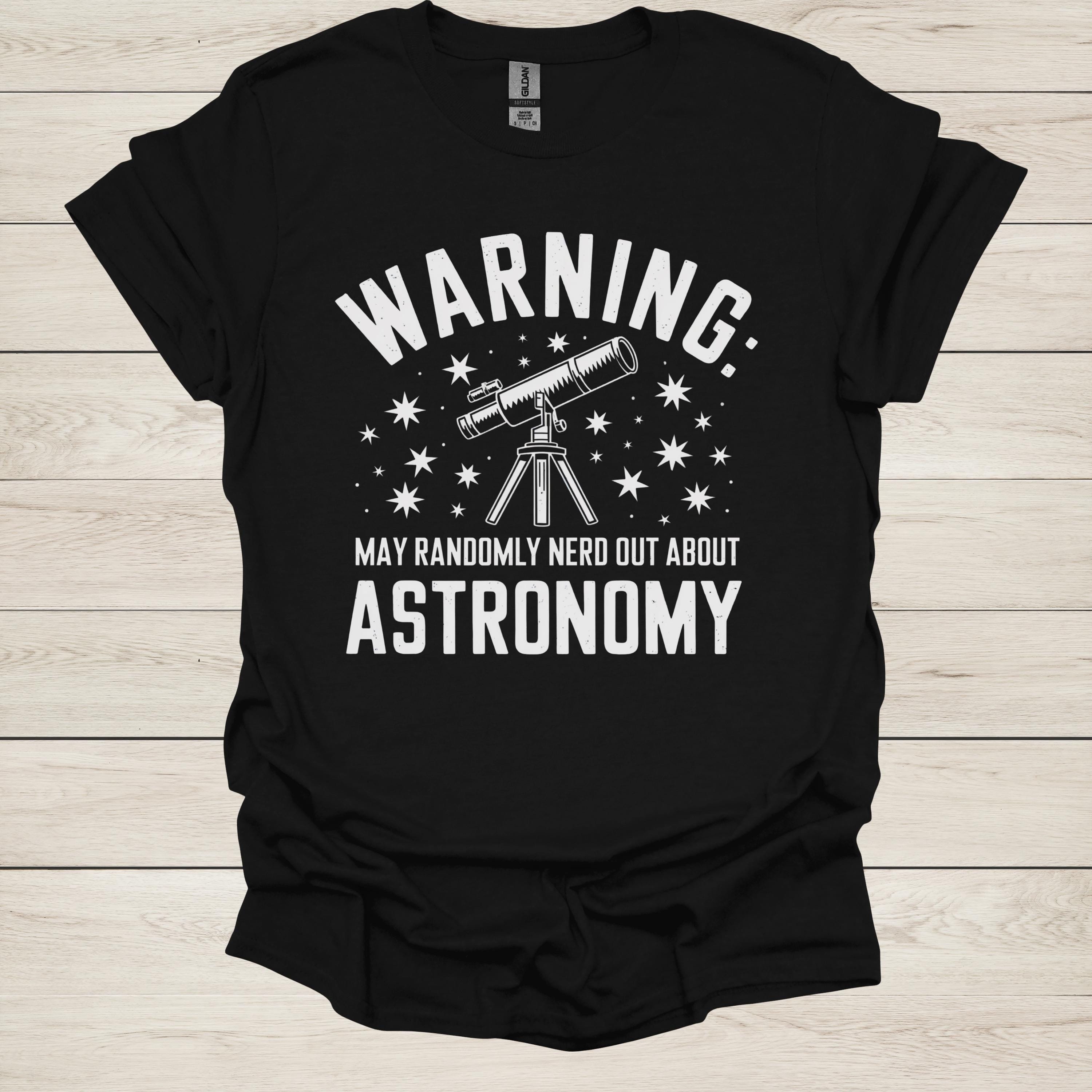 Funny Astronomy T-shirt: Nerd Out, Stargazer Gift - Etsy