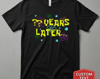 Personalised Years Later Birthday T-Shirt, Custom Age Cartoon Style Tee
