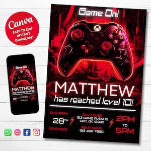 May include: A red and black video game controller with neon lights. The text "Game On!" is at the top of the invitation. The text "MATTHEW has reached level 10!" is in the centre of the invitation. The text "SATURDAY 28TH NOVEMBER" is at the bottom left of the invitation. The text "OUR HOUSE 123 GAME AVENUE OKC, OK 12345" is at the bottom centre of the invitation. The text "2PM TO 5PM" is at the bottom right of the invitation. The text "RSVP EMMA 123 456 7890" is at the bottom centre of the invitation.