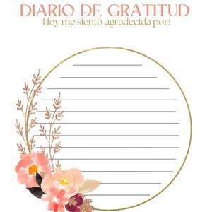 Puede incluir: Un diario de gratitud con el título "DIARIO DE GRATITUD" en rosa, con la frase "Hoy me siento agradecida por:". Un marco circular dorado rodea espacios rayados para escribir, adornado con flores y follaje de acuarela en rosa y melocotón.