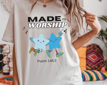 Comfort Colors - Made To Worship Unisex T-Shirt, Whimsical Worship Tee, Christian Apparel, Praise Tee