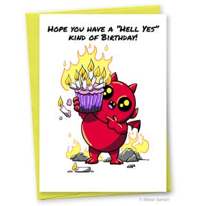 Carte d'anniversaire « Enfer oui » démon mignon