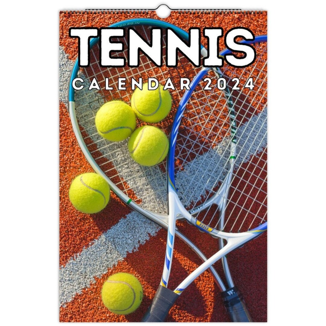 Tennis Calendar 2024 Printable Ellen Hermine