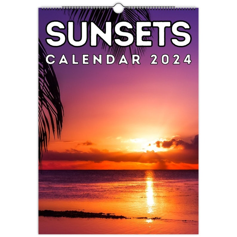 Sunsets Wall Calendar 2024 Great Gift Idea for Sunset Lovers Etsy