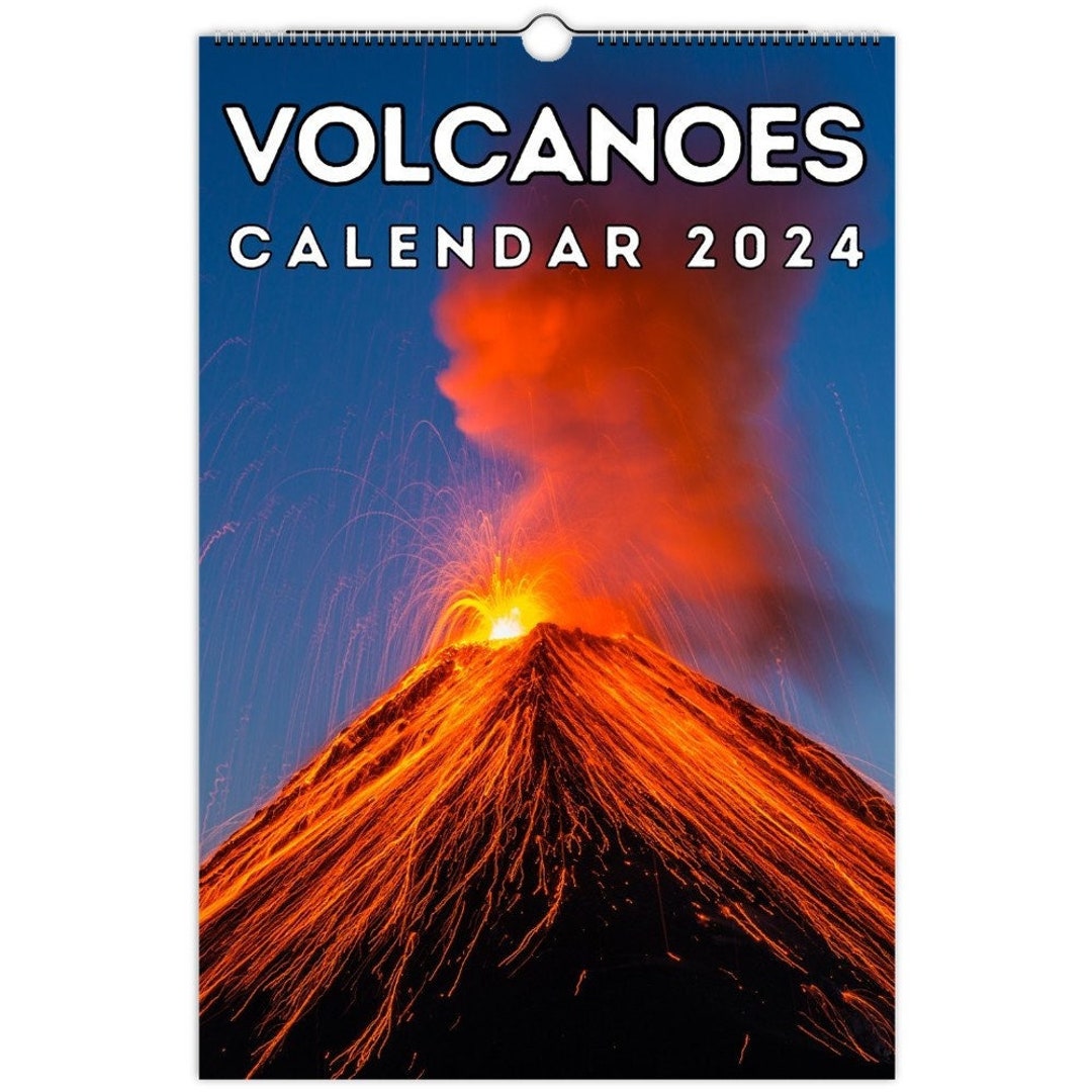 Volcanoes Wall Calendar 2024, Great Gift Idea for Volcano Lovers Etsy
