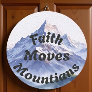 Inspirational Wood Sign - &#39;Faith Moves Mountains&#39; Wall Decor, Rustic Home Decor, Gift for Nature Lovers, Motivational Decor
