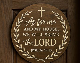 Wood Signs, Joshua 24:15, Rustic Door Sign, Inspirational Wall Decor, Custom Wooden Plaque, Personalized Home Decoration