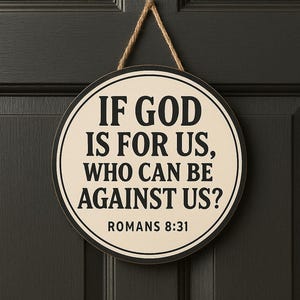 Wood Signs, Romans 8:31 Bible Verse, Farmhouse Wall Decor, Inspirational Wooden Plaque, Christian Home Sign, Religious Room Decoration,