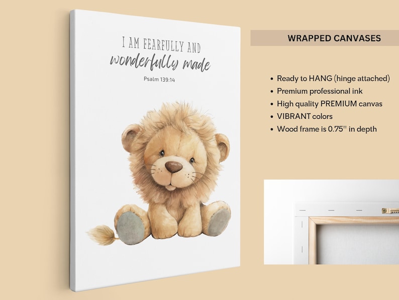 May include: A white canvas print with a cute cartoon lion cub sitting with a quote that reads "I am fearfully and wonderfully made" and the scripture reference "Psalm 139:14".