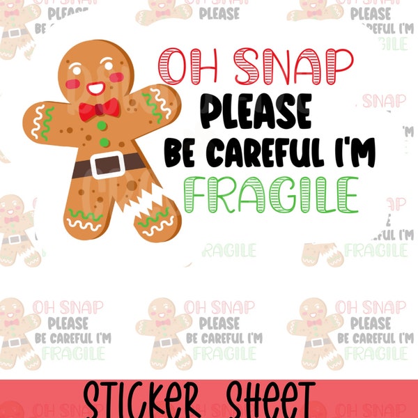 Oh Snap Please Be Careful I'm Fragile Stickers, Gingerbread Man Thank You Stickers, Christmas Business Stickers, Holiday Gift Tags