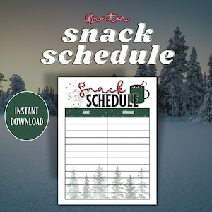 Könnte beinhalten: Ein druckbarer Winter-Snack-Plan mit einem Schneemann und einer Tasse heißer Schokolade. Der Plan hat Spalten für Namen und was jeder mitbringt.