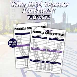 May include: Printable sign-up sheet for a football party potluck. The sheet has sections for appetizers, main dish, sides, desserts, beverages, and other. The sheet is decorated with a football player graphic.