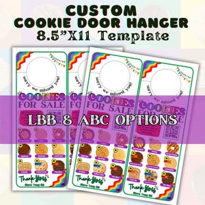 May include: Three printable 8.5 by 11 inch door hangers with a rainbow border and a circle for a door knob. The hangers are for Girl Scout cookie sales and feature a list of cookies with their names and images. The text on the hangers reads "Cookies for Sale" and "Sorry we missed you!"