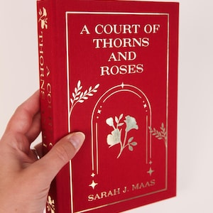 ACOTAR Rebind, A Court of Thorns and Roses Special Edition, Handcrafted Book with Gold Foil
