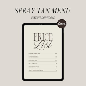 Puede incluir: Una tableta digital muestra un menú de bronceado en spray con el texto "SPRAY TAN MENU" y "PRICE List". El menú incluye servicios como bronceado en spray personalizado, bronceado de contorno y spray de hidratación. El logotipo de Canva está en la esquina superior derecha.