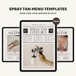 Puede incluir: Tres tabletas digitales que muestran plantillas de menú de bronceado en spray. El texto "SPRAY TAN MENU TEMPLATES" y "SHOW CASE YOUR SERVICES IN STYLE" están en la parte superior. Las plantillas incluyen el texto "Signature GLOW", "SPRAY TAN COCKTAILS" y "Forever GLOW".