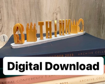 Digital Download: 3D Printable ‘Think Celestial’ Dual Letter Illusion Model | STL File Inspired by President Nelson’s Talk | Dual Color