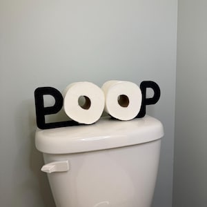 POOP Toilet Paper Holder Sign | Funny Bathroom Decor | 3D Printed Toilet Roll Display | Gag Gift for Bathroom