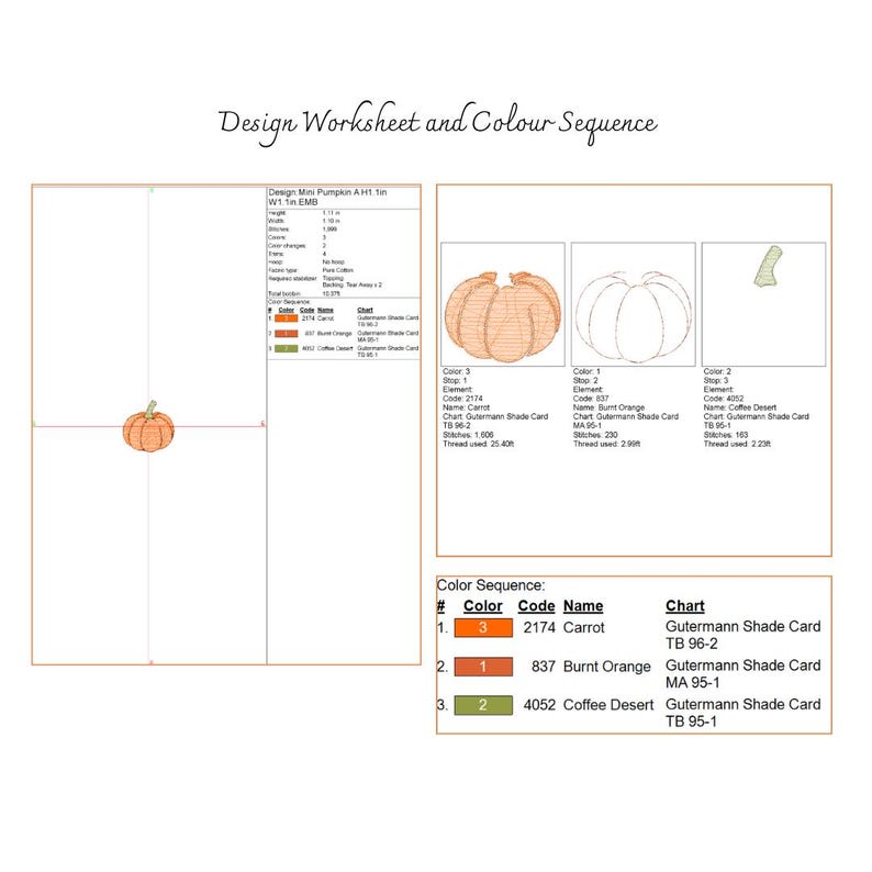May include: A digital design worksheet for a mini pumpkin embroidery pattern. The document displays a small orange pumpkin graphic, technical specifications, and a colour sequence chart listing Gutermann thread codes 2174, 837, and 4052.
