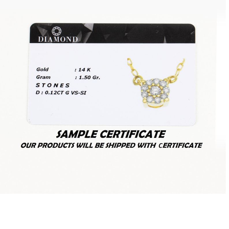 May include: A sample certificate for a gold necklace with a diamond pendant. The certificate states that the necklace is made of 14K gold, weighs 1.50 grams, and has a 0.12 carat diamond with a G color and VS-SI clarity.