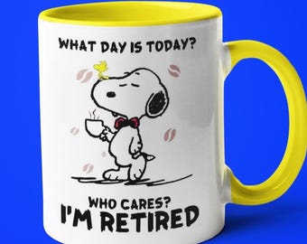 Snoopy & Woodstock Retirement Mug – “What Day Is Today? Who Cares? I’m Retired” – Funny Coffee Cup Gift