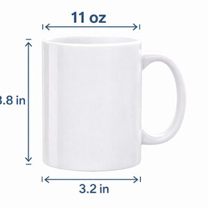 May include: A white ceramic mug with a curved handle. The mug is 3.8 inches tall, 3.2 inches wide, and holds 11 oz. The mug is plain and has a simple, classic design, suitable for hot or cold beverages.