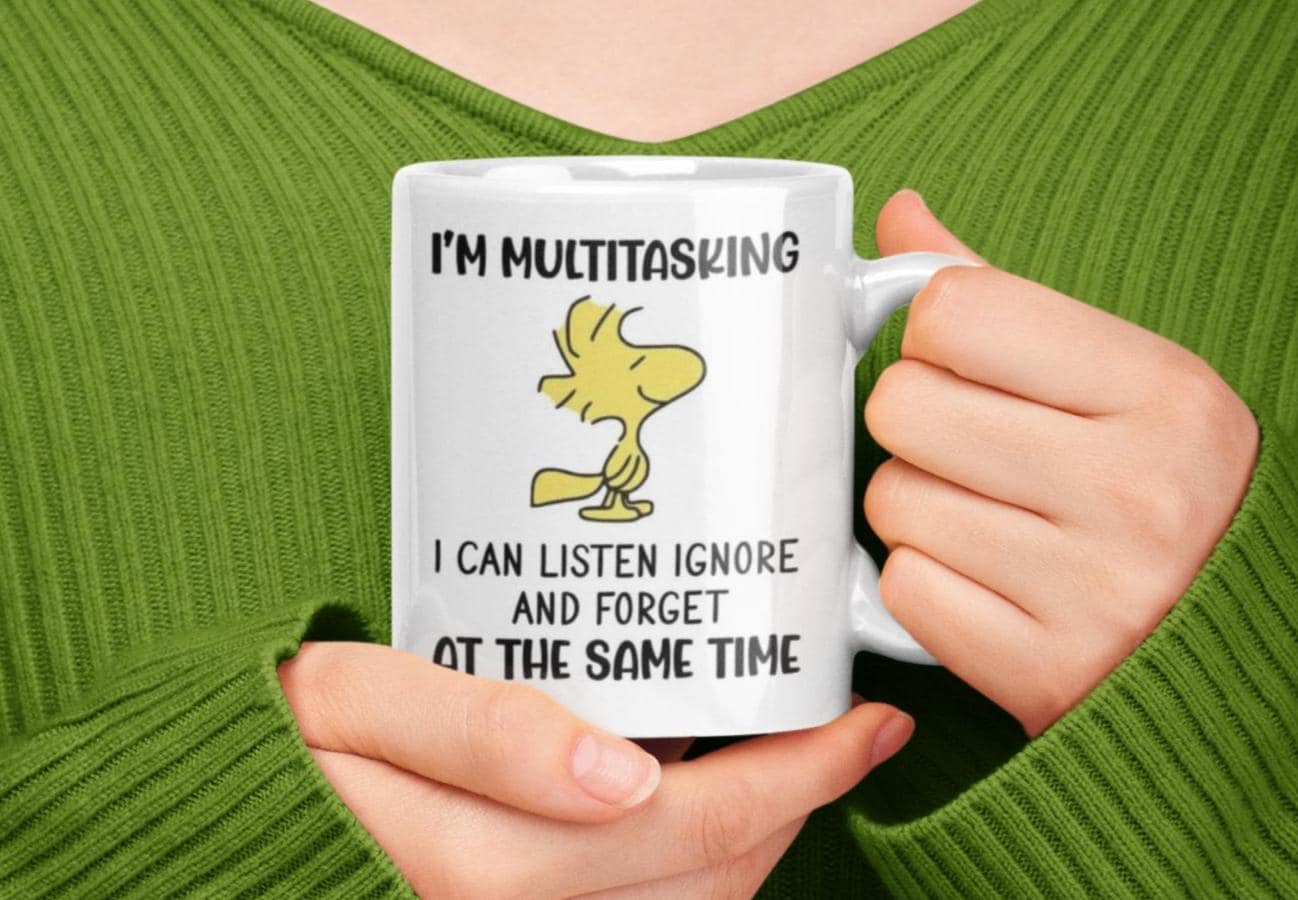 Funny Woodstock Mug – Multitasking: Listen, Ignore & Forget! -retro ...