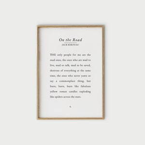 ON THE ROAD Book Page Printable | Jack Kerouac Quote Art | Book Quote Wall Art | Printable Wall Decor