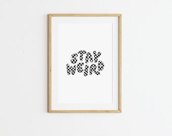 Stay Weird Print | Retro Quote Print | Checkered Poster Download | Printable Wall Art