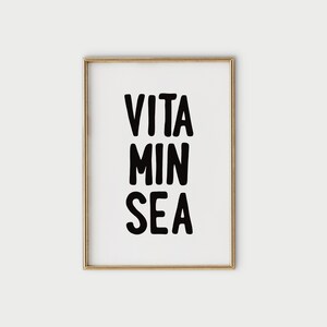 Vitamin Sea Poster | Ocean Wall Art Printable | Summer Quote Wall Print | Coastal Decorte