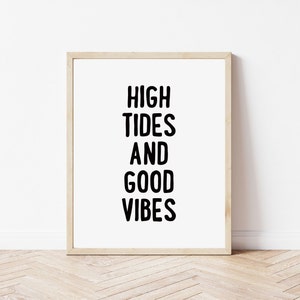 Impresión de mareas altas y buenas vibraciones / Arte de pared en blanco y negro Descarga instantánea / Arte de surf imprimible / Impresión de tipografía minimalista