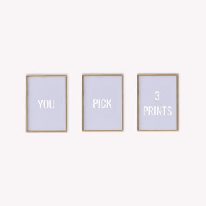 Pick Your Own Set of 3 Prints | You Choose any 3 Art Printables | Personalized Gallery Wall Digital Downloads