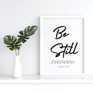 Digital Download | Printable | Christian Poster | Christian Décor | Be Still and Know