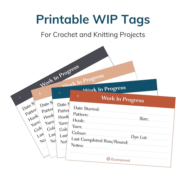Printable WIP Tag Label - Crochet WIP Tag for work in progress crochet and knitting projects