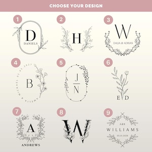 May include: A grid of nine black and white monogram designs labeled 1 through 9, featuring floral accents, initials, names, and dates. The text CHOOSE YOUR DESIGN is at the top. Each design displays unique botanical line art surrounding letters.