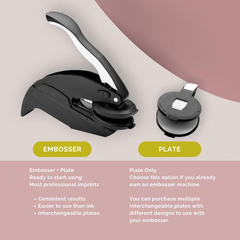May include: A black and silver handheld embosser machine with a lever and a separate circular metal plate. The text IDEAL SEAL is embossed on the side of the machine. Below the items, the text reads EMBOSSER and PLATE with descriptive bullet points.
