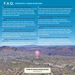 May include: Image of a frequently asked questions (FAQ) page for a stamp company. The page is on a blue background with white text. The FAQ covers topics like product quality, customization, logos, and previews. A map with a pink location marker is in the background.